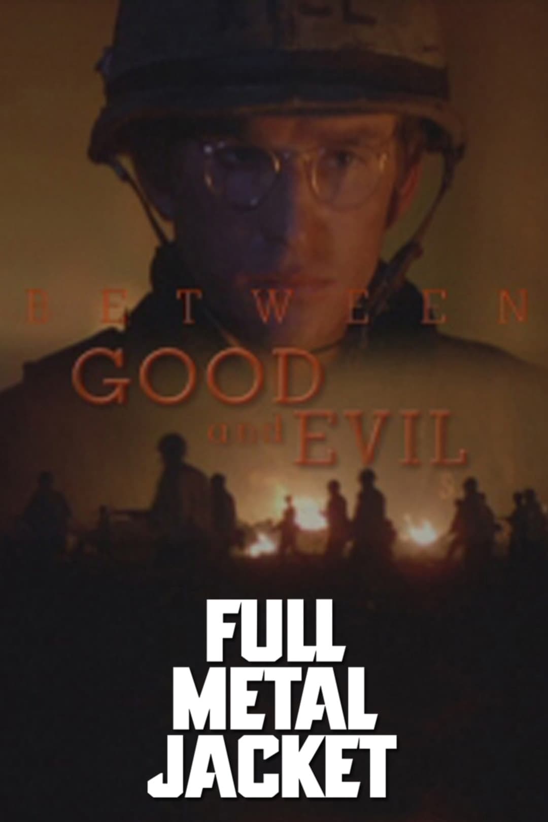 Постер Full Metal Jacket: Between Good and Evil